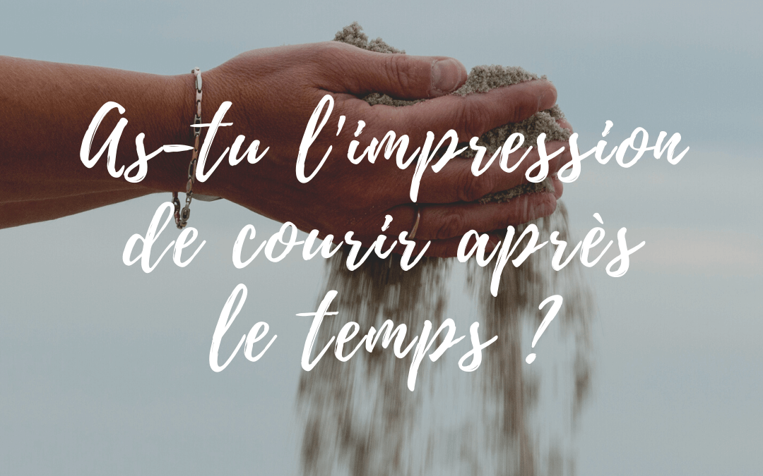Ne pas avoir le temps