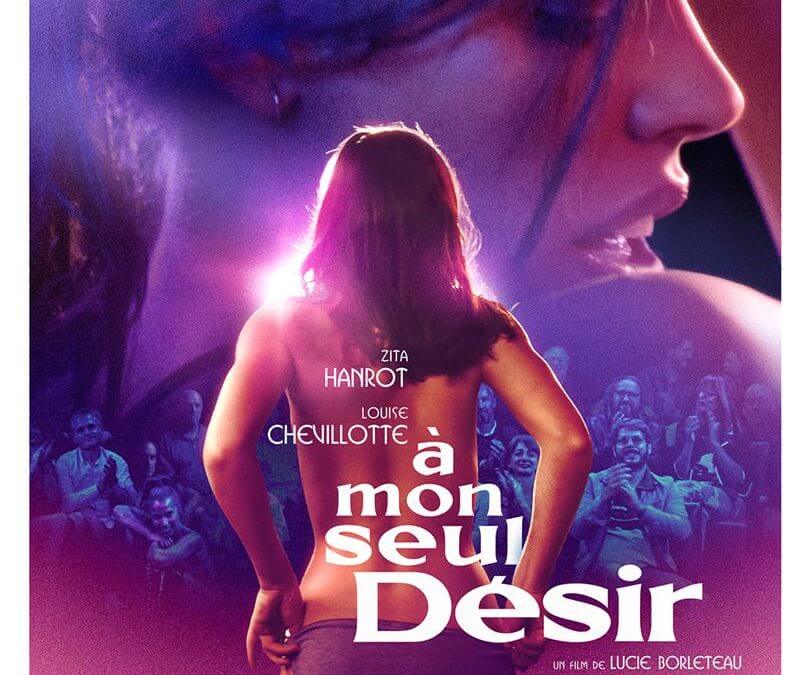 À mon seul désir, le film