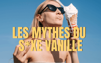 Sexe vanille : définition et mythes