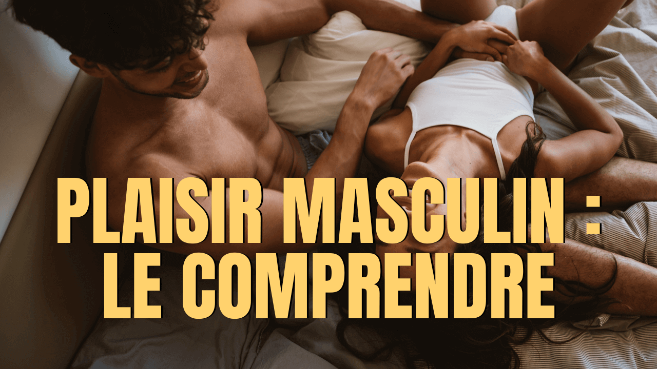 plaisir masculin