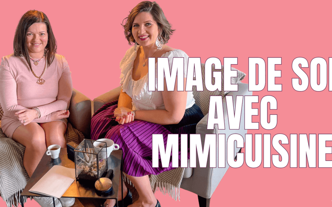 Image de soi avec Mimicuisine